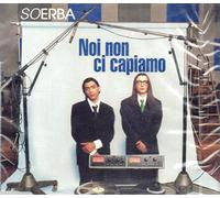 Soerba - NOI Non Ci Capiamo [Import]