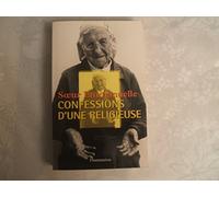 Soeur Emmanuelle : Confessions d'une religieuse