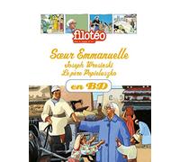 Soeur Emmanuelle, Joseph Wreisinki, Père Popieluszko, en BD
