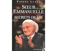 Soeur Emmanuelle - Secrets De Vie