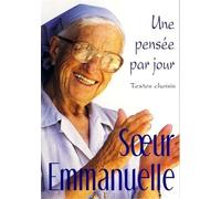 Soeur Emmanuelle, Une Pensée Par Jour