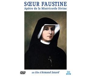soeur Faustine, apôtre de la miséricorde divine