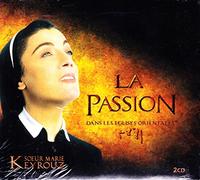 Soeur Marie Keyrouz - La passion dans les églises orientales