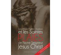 Soeur Marie-Marthe Chambon De La Visitation Sainte-Marie De Chambéry Et Les Saintes Plaies De Notre-Seigneur Jésus-Christ