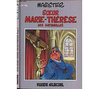 Soeur Marie-Thérèse des Batignolles, tome 1