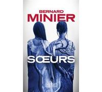 Soeurs Bernard Minier (Auteur)