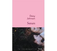 Soeurs - Daisy Johnson - Stock - broché - Roman
