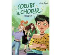 Soeurs de choeur: Antara (1)