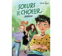 Soeurs de choeur: Antara (1)