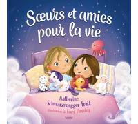 Soeurs et amies pour la vie