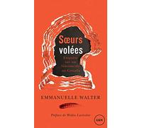 Soeurs volées: Enquête sur un féminicide au Canada