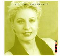 Soffel, Doris - Doris Soffel : Sings Bel Canto