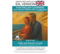 Sofia and David's Cruise: An Easy English Story: A Graded Reader for ESL Beginners (A2 Level and Up)
