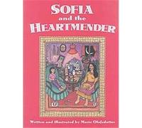 Sofia and the Heartmender Marie Olofsdotter (Auteur)