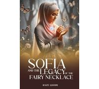 SOFIA AND THE LEGACY OF THE FAIRY NECKLACE
