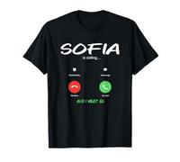 Sofia Appelle et Je Dois partir en Bulgarie en Voyage T-Shirt