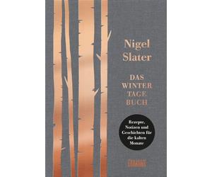 Sofia Blind Nigel S Das Wintertagebuch: Rezepte, Notizen und Geschichten (Relié)