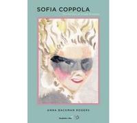 Sofia Coppola: The Politics of Visual Pleasure - [Version Originale] Inconnu (Auteur)