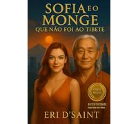 Sofia e o Monge que não foi ao Tibete