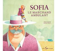 Sofia et le marchand ambulant