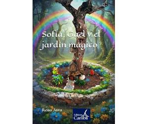 Sofía, Gael y el jardín mágico