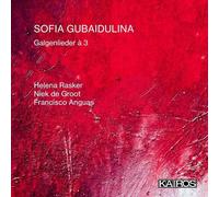 Sofia Gubaidulina: Galgenlieder À 3