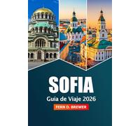 Sofía Guía de viaje 2026: Descubre las atracciones, la cultura, la historia y la aventura imperdibles en la capital de Bulgaria