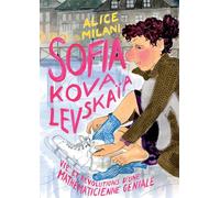 Sofia Kovalevskaïa - Alice Milani - Cambourakis - broché - Bande dessinée