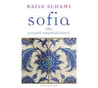 Sofia ou le début de toutes les histoires