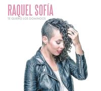 Sofia Raquel - Te Quiero Los Domingos