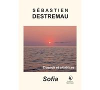 Sofia: Truands et cicatrices