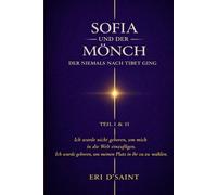 Sofia und der Mönch, der nicht nach Tibet ging