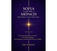 Sofia und der Mönch, der nicht nach Tibet ging