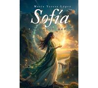 SOFÍA y el arco mágico.