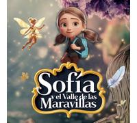 Sofia y el Valle de Las Maravillas