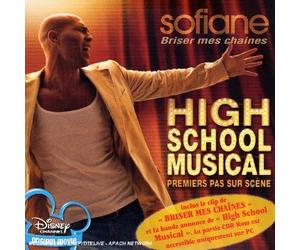 Sofiane - Briser Mes Chaines (High School Musical)
