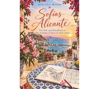 Sofías Alicante: Das Mal- und Rätselbuch zu „Der Sommer, in dem ich mich verlor“