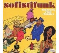 Sofistifunk - Jazzrock Club Classics [Import]