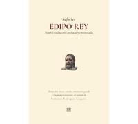 Sófocles: EDIPO REY: Nueva traducción, notas, estudio y guía de lectura