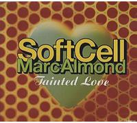 Soft Cell , Marc Almond - Tainted Love '91 (+orig. 12 [Import]