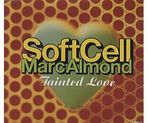Soft Cell , Marc Almond - Tainted Love '91 (+orig. 12 [Import]