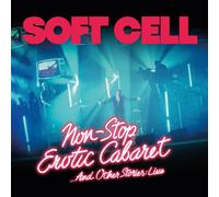 Soft Cell - Non Stop Erotic Caberet And Other Stories: Live - Br
