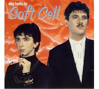 Soft Cell - Say Hello To Soft Cell featuring Marc Almond