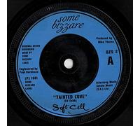 SOFT CELL - TAINTED LOVE 7in [39095]