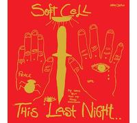 Soft Cell - This Last Night...in Sodom