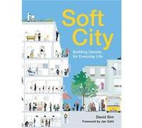 Soft City by David Sim David Sim (Auteur)