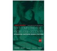 Soft Computing For Knowledge Discovery