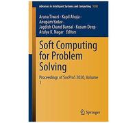 Soft Computing For Problem Solving