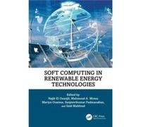 Soft Computing in Renewable Energy Technologies - Taylor amp Francis Ltd - Taylor amp Francis Ltd - Livre en Anglais - Hardback Taylor amp Francis LtdTaylor amp Francis Ltd (Auteur)