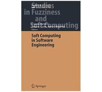Soft Computing In Software Engineering